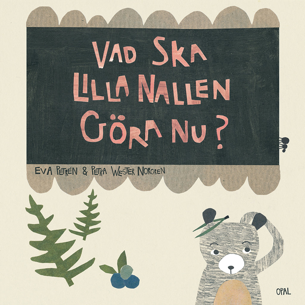 Vad Ska Lilla Nallen Göra Nu ?